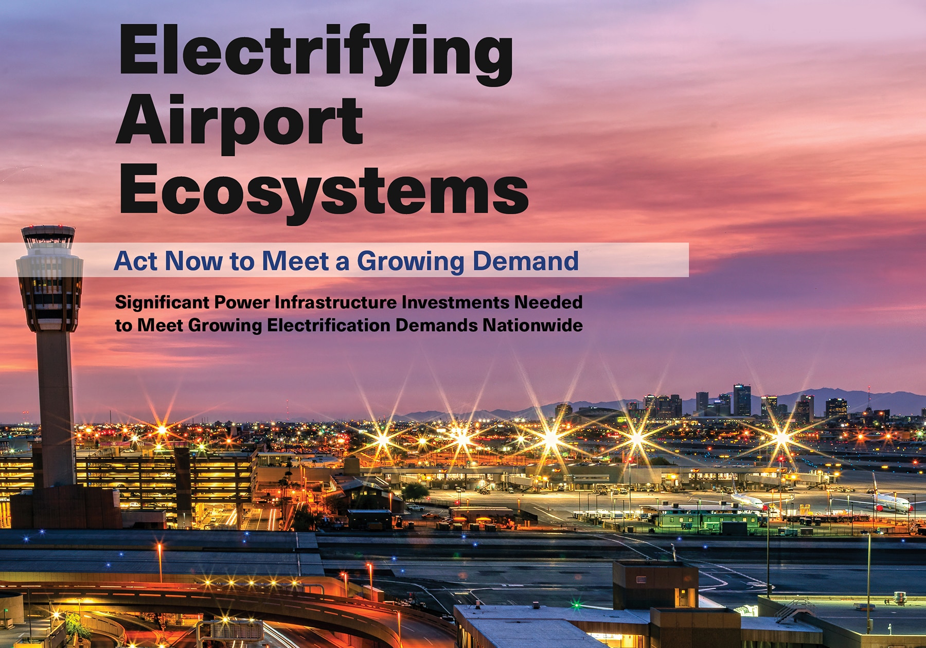 Electrifying Airport Ecosystems by 2050 Could Require Nearly Five Times the Electric Power Currently Used